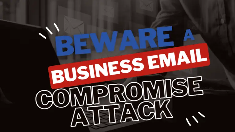 Beware a business email compromise attack
