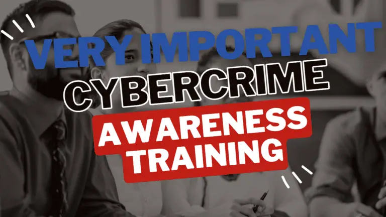 Very important cybercrime awareness training